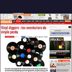 Vinyl diggers : les aventuriers du vinyle perdu