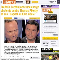 Frédéric Lordon lance une charge virulente contre Thomas Piketty et son "Capital au XXIe siècle"