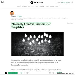 7 Insanely Creative Business Plan Templates – The Mission – Medium
