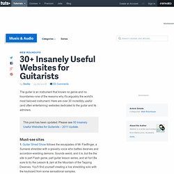 30+ Insanely Useful Websites for Guitarists - AUDIOTUTS