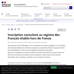 Inscription consulaire au registre des Français établis hors de France