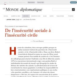 De l’insécurité sociale à l’insécurité civile, par Sylvain Bordiec (Le Monde diplomatique, janvier 2004)
