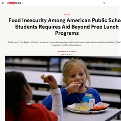 Food Insecurity Among American Public School Students Requires Aid Beyond Free Lunch Programs