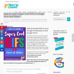 How to Insert Super Cool GIFs in Google Docs and Slides