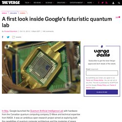 A first look inside Google's futuristic quantum lab