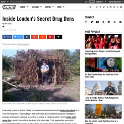 Inside London's Secret Drug Dens