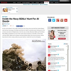 Inside the Navy SEALs' Hunt For Al Qaeda