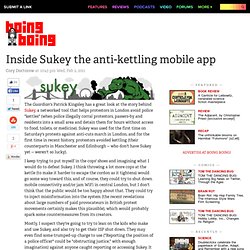 Doctorow: Inside Sukey the anti-kettling mobile app