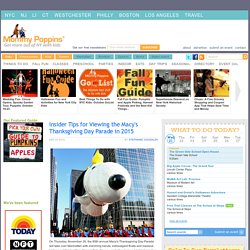 Insider Tips for Viewing the Macy's Thanksgiving Day Parade in 2015