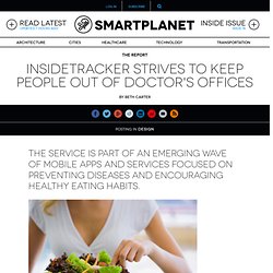 InsideTracker strives to keep people out of doctor’s offices