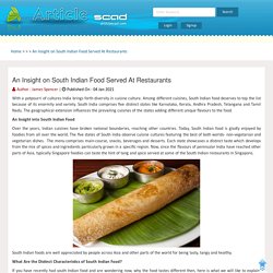 An Insight on South Indian Food Served At Restaurants