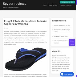 Insight Into Materials Used to Make Slippers in Womens