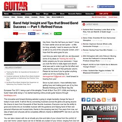 Band Help! Insight and Tips that Breed Band Success — Part 1: Refined Focus