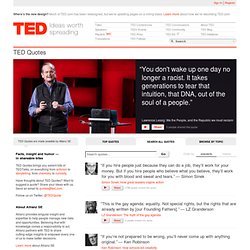 Quotes: Facts, insight and humor from TEDTalks — in shareable bites