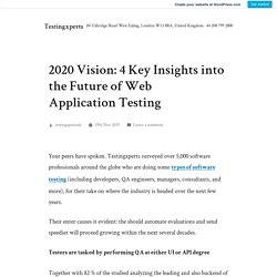 4 Key Insights into the Future of Web Application Testing