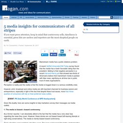 5 media insights for communicators of all stripes