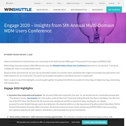 Engage 2020 – Insights from 5th Annual Multi-Domain MDM Users Conference