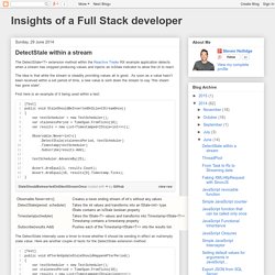 Insights of a Full Stack developer: DetectStale within a stream