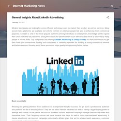 General Insights About LinkedIn Advertising