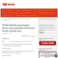 [UPSC MAINS-2014] Insights Secure-2014: Questions On Current Events, 03 July 2014 - INSIGHTS