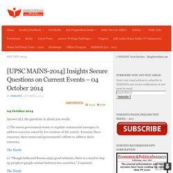 [UPSC MAINS-2014] Insights Secure Questions on Current Events - 04 October 2014 - INSIGHTS
