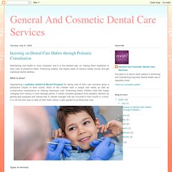 Insisting on Dental Care Habits through Pediatric Consultation