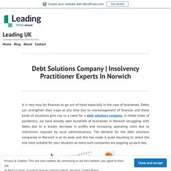 Insolvency Practitioner Experts In Norwich