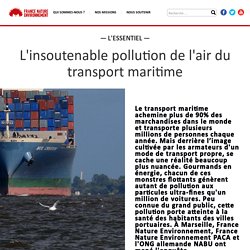 L'insoutenable pollution de l'air du transport maritime