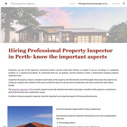 Hiring professional property inspector in Perth- know the important aspects