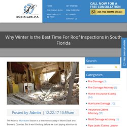 Why Winter Is the Best Time For Roof Inspections in South Florida