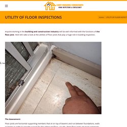 UTILITY OF FLOOR INSPECTIONS * Building inspector Melbourne