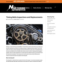 Timing Belts Inspections and Replacements