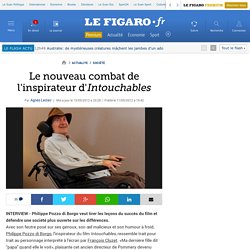 France : Le nouveau combat de l'inspirateur d'«Intouchables»