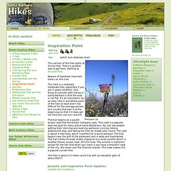 Santa Barbara Hikes - Trails, day hiking, backpacking in Santa Barbara, Montecito, Gaviota, Carpinteria, California