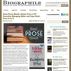 Good Prose Month: Advice From a VP Executive Managing Editor and Copy Chief, From A to X
