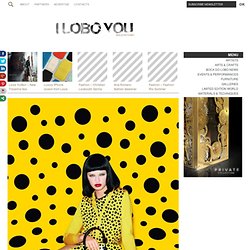 Fashion - Yayoi Kusama For Louis Vuitton
