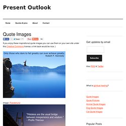 Quote Images | Present Outlook