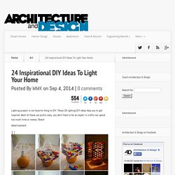 24 Inspirational DIY Ideas To Light Your Home