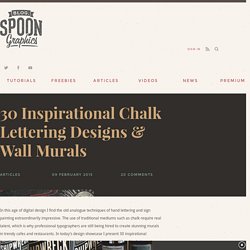 30 Inspirational Chalk Lettering Designs & Wall Murals
