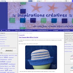 chapeaux : Tous les messages sur chapeaux - Inspirations Créatives