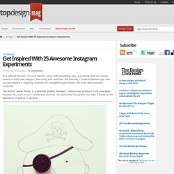 Get Inspired With 25 Awesome Instagram Experiments