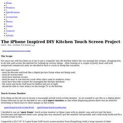 The iPhone Inspired DIY Kitchen Touch Screen Project