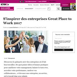 S'inspirer des entreprises Great Place to Work 2017