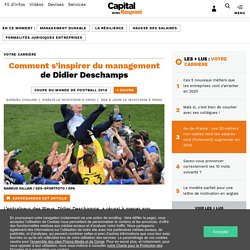Comment s’inspirer du management de Didier Deschamps