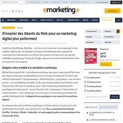 S'inspirer des Géants du Web pour un marketing digital plus performant - Nelly Grellier et les consultants OCTO, auteurs du livre Les Géants du Web - , Marketing digital, Stratégie marketing
