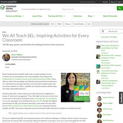 We All Teach SEL: Inspiring Activities for Every Classroom