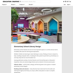 Inspiring Elementary School Library Designs - Education Snapshots