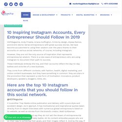 10 Inspiring Instagram Accounts, Every Entrepreneur Should Follow In 2019