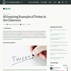 60 Inspiring Examples of Twitter in the Classroom