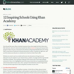 12 Inspiring Schools Using Khan Academy